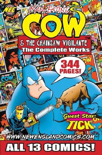 New England Comics Press Graphic Novel Man-Eating Cow & The Chainsaw Vigilante: The Complete Works 689466067095