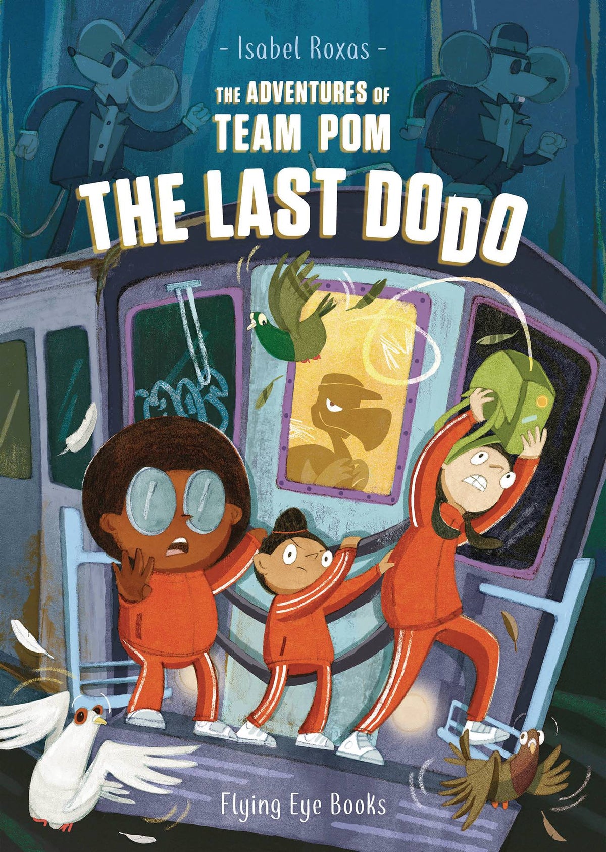 NOBROW - FLYING EYE BOOKS Graphic Novel Adventures Of Team Pom GN Vol 02 Last Dodo 9781838740559 AUG221660