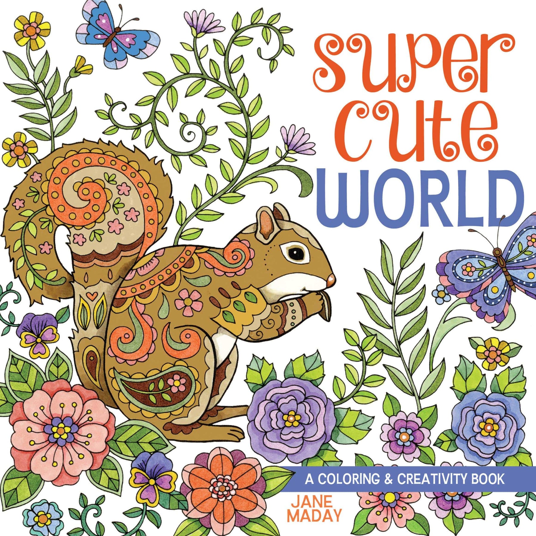 North Light Books Books > Activity Books Super Cute World: Coloring and Creativity Book 9781440349751