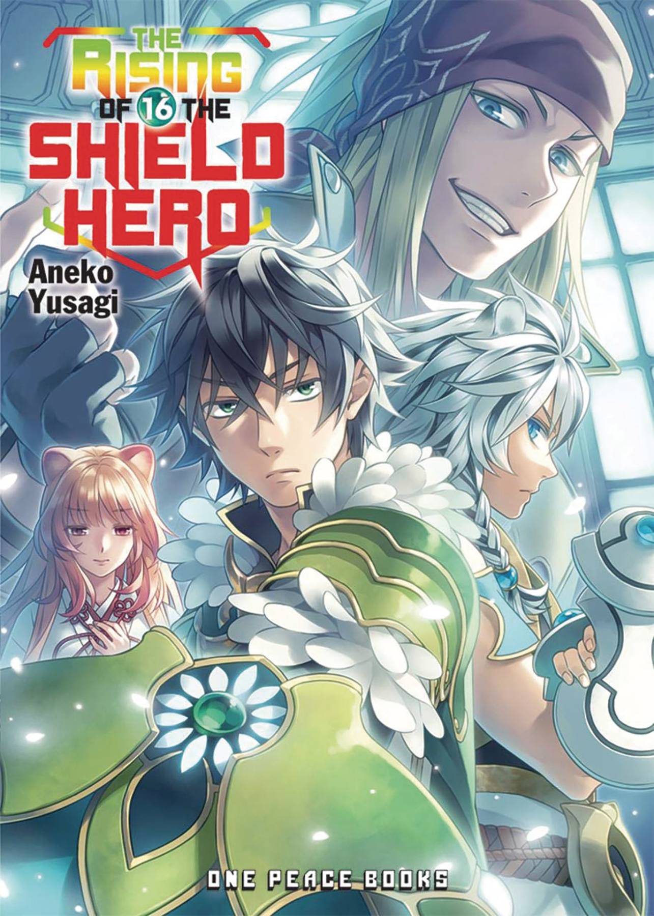 ONE PEACE BOOKS Graphic Novel Rising Of Shield Hero Light Novel Vol 16 9781642730203 FEB211797