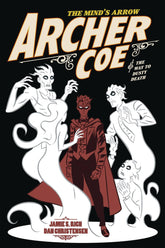 ONI PRESS INC. Graphic Novel Archer Coe GN Vol 02 Way Of Dusty Death 9781620105054 FEB181691
