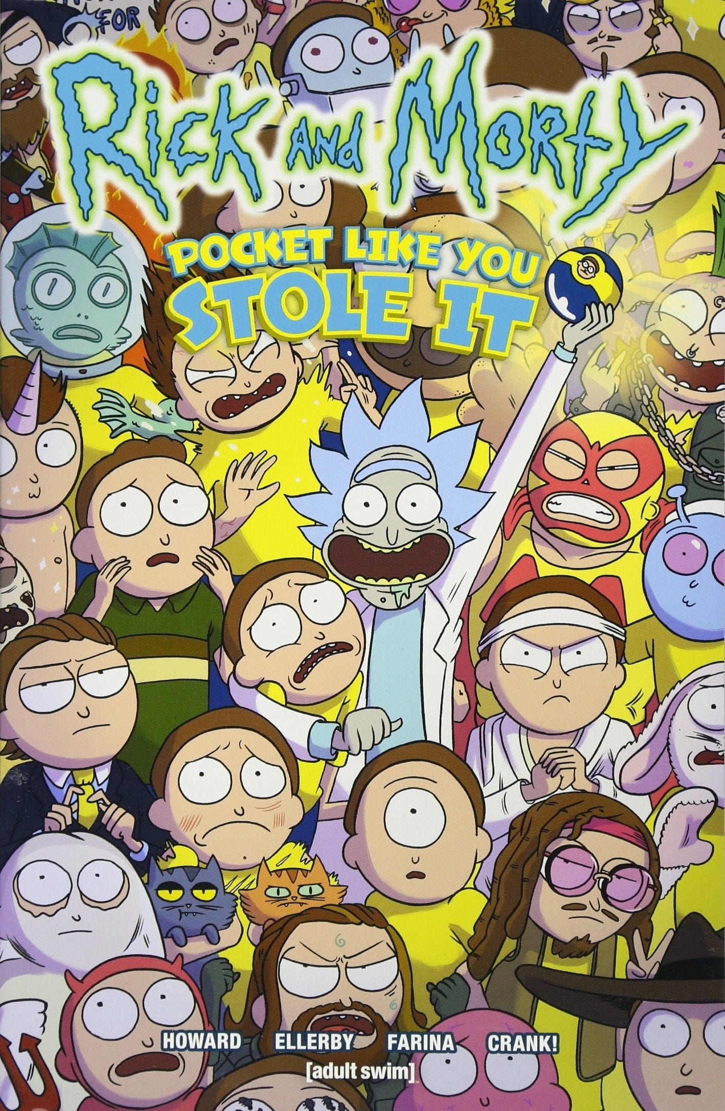 ONI PRESS INC. Graphic Novel Rick & Morty Pocket Like You Stole It TP 9781620104743 NOV171803