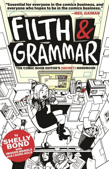 Oni Press Inc. Graphic Novel Filth & Grammar The Comic Book Editors Secret Handbook Sc 9798985562224 0822OR288