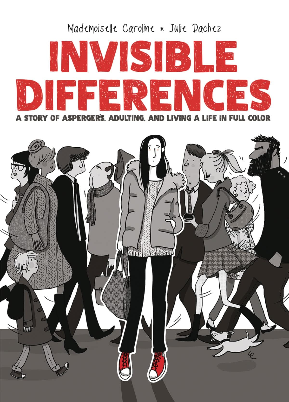 ONI PRESS INC. Graphic Novel Invisible Differences Aspergers Living Life Full Color HC 9781620107669 APR201959