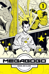 ONI PRESS INC. Graphic Novel Megagogo GN Vol 01 9781620101179 OCT131258