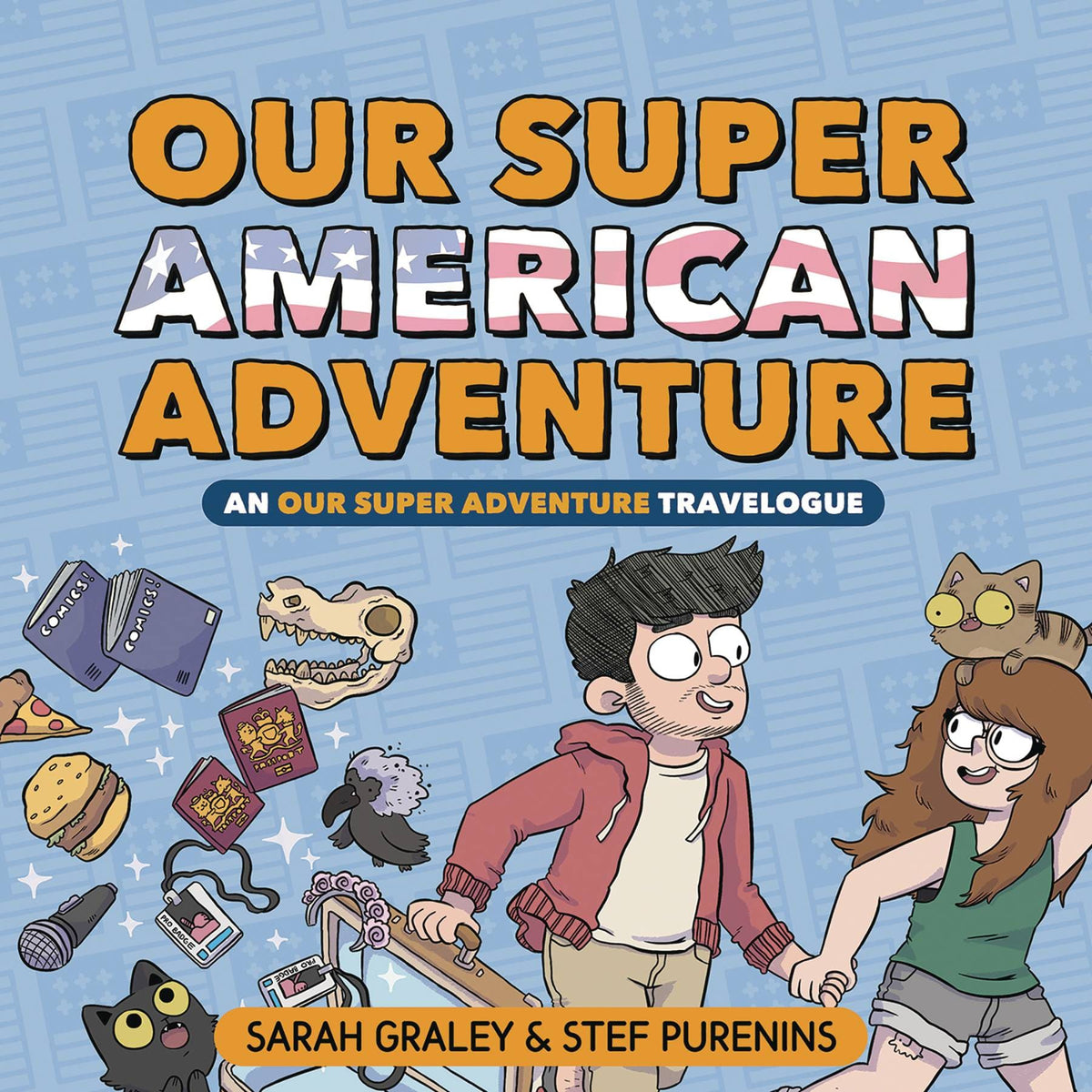 ONI PRESS INC. Graphic Novel Our Super Adventure Travelogue Super American HC 9781620106754 JUL192080