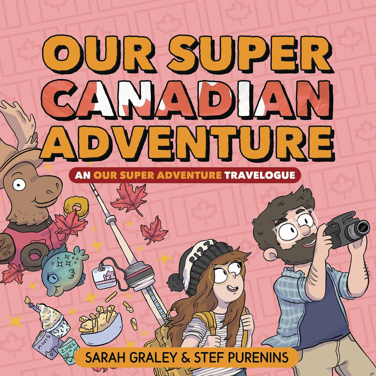ONI PRESS INC. Graphic Novel Our Super Adventure Travelogue Super Canadian HC 9781620106730 JUL192081
