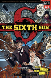 ONI PRESS INC. Graphic Novel Sixth Gun TP Vol 01 Cold Dead Fingers (Sq1) 9781620104200 STL037223
