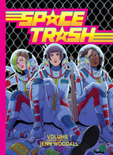 ONI PRESS INC. Graphic Novel Space Trash HC 9781637150405 0422ON206