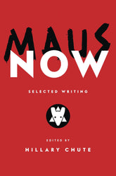 MAUS NOW SELECTED WRITING HC - Third Eye