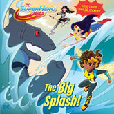 DC Super Hero Girls: Big Splash! - Third Eye