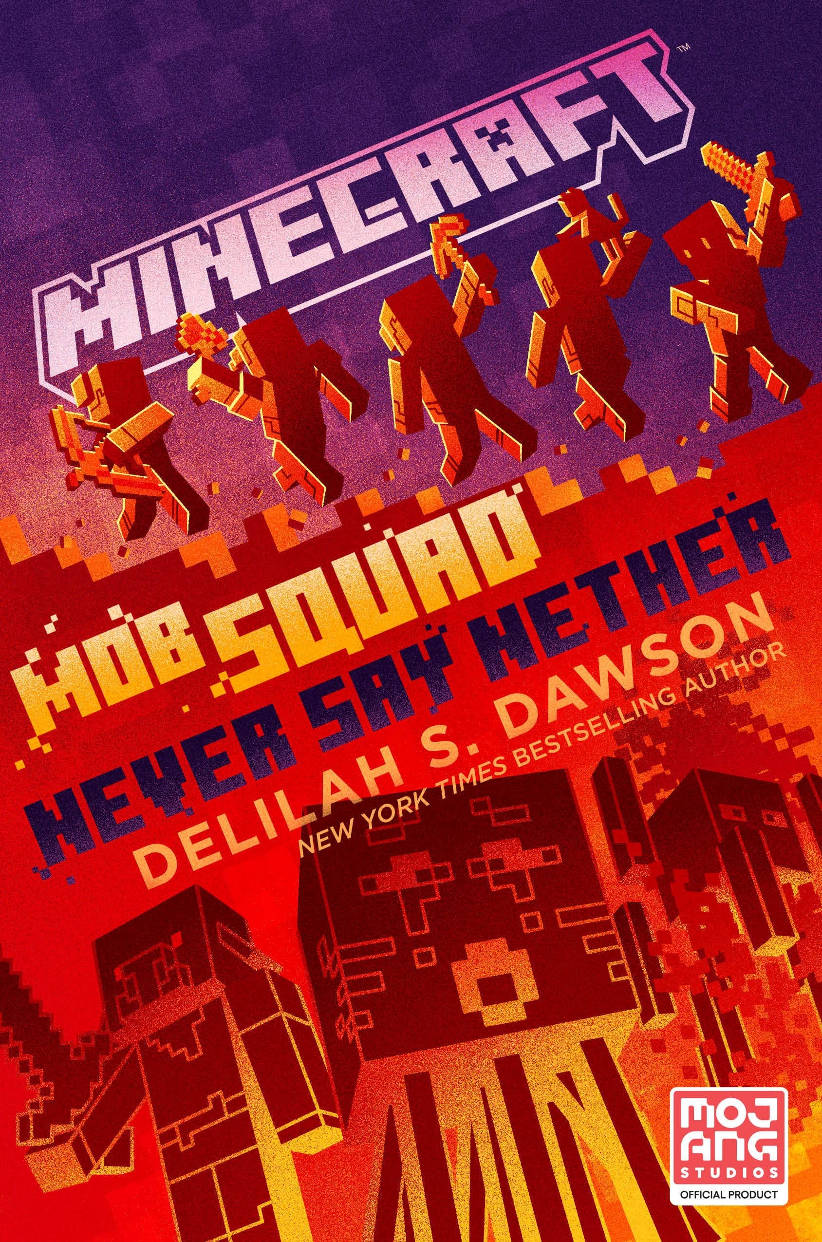 Penguin Random House Books > Kids Minecraft: Mob Squad - Never Say Nether HC 9780593355794