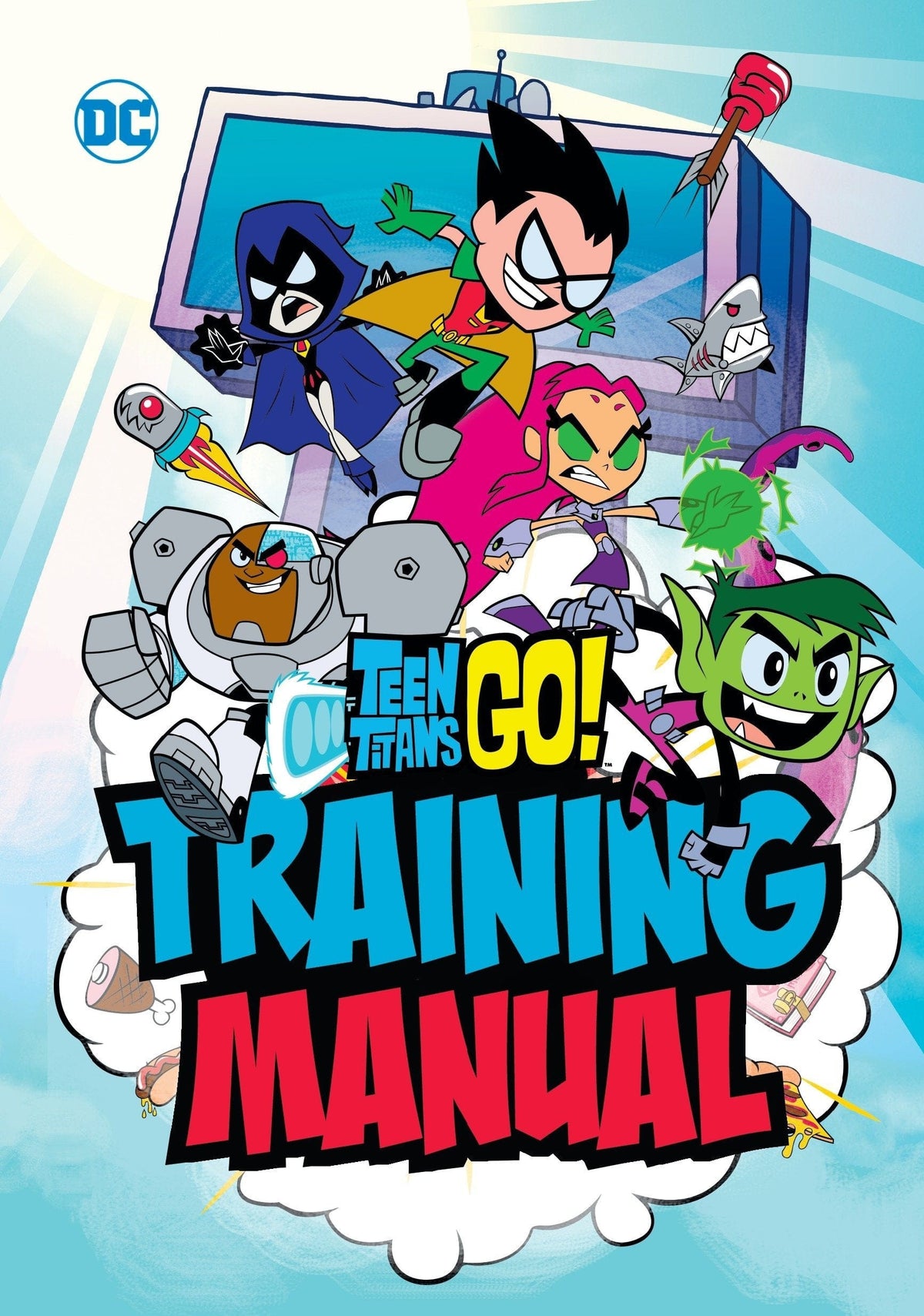 Teen Titans Go!: Training Manual HC - Third Eye