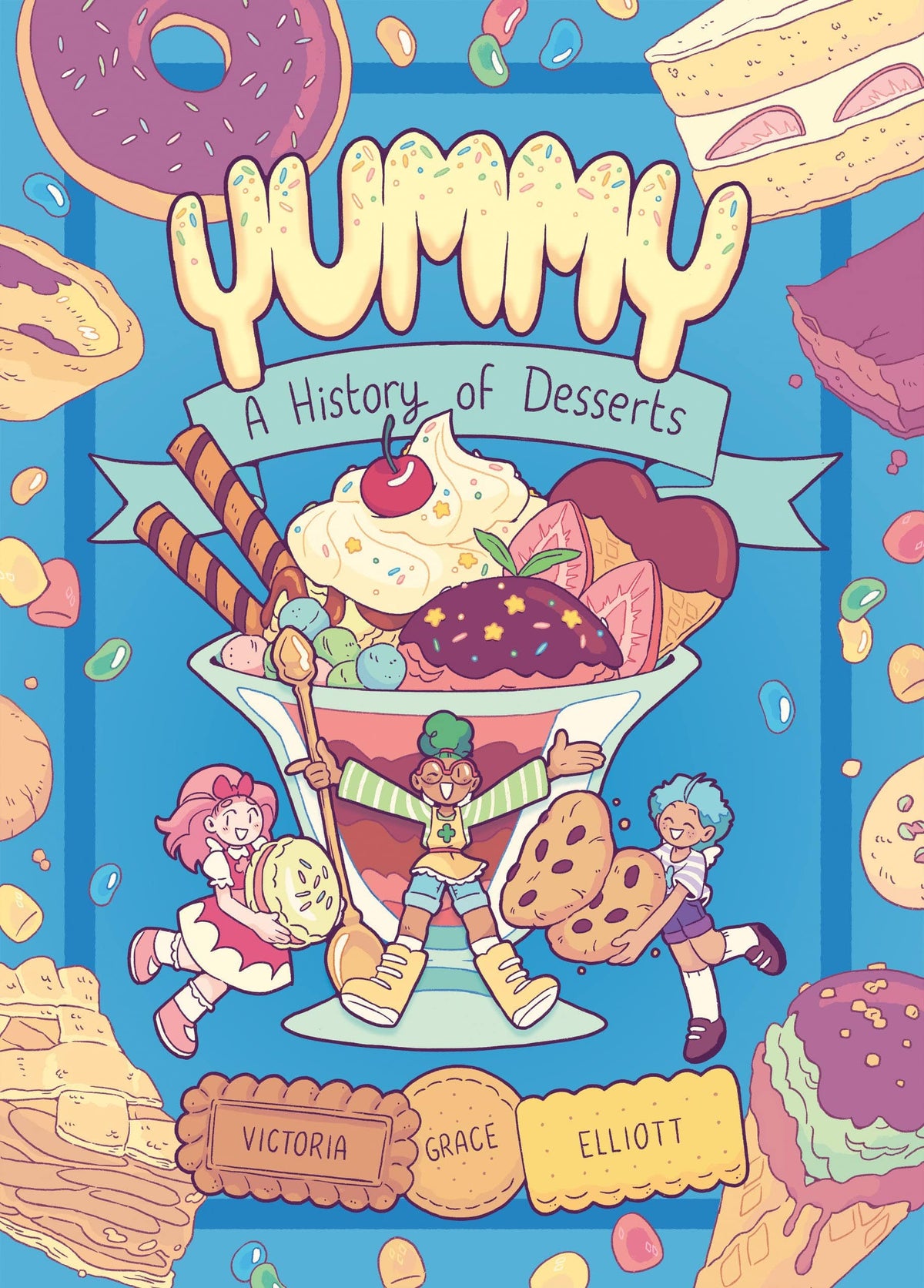 RANDOM HOUSE GRAPHIC Graphic Novel Yummy HC GN Vol 01 History Of Desserts 9780593124376 AUG211968