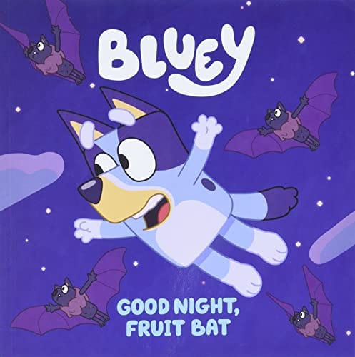 Bluey: Good Night, Fruit Bat