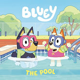 Penguin Young Readers Books > Kids Bluey: The Pool 9780593385685