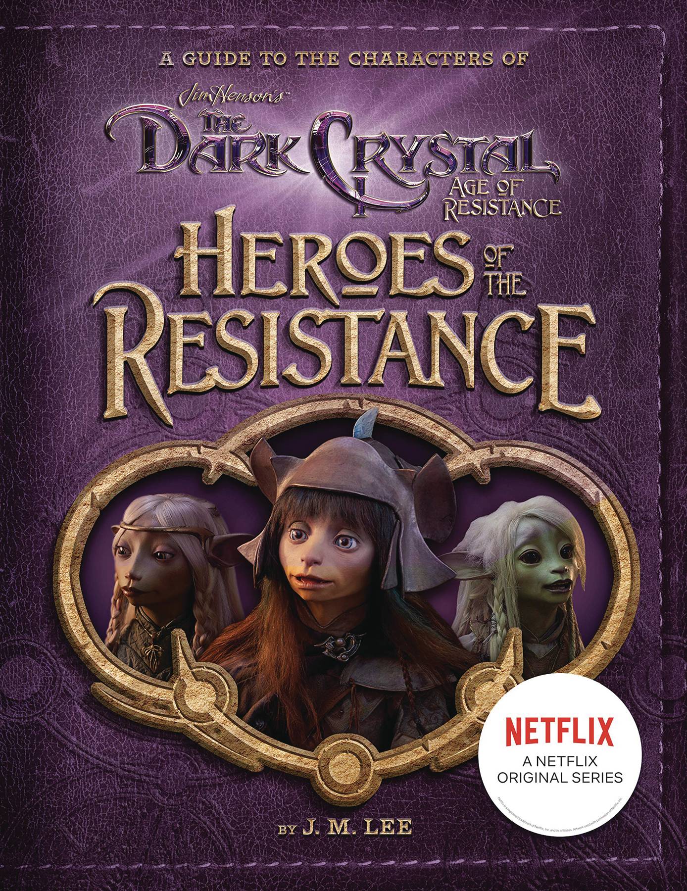 PENGUIN YOUNG READERS Graphic Novel > Kids Heroes Of Resistance Characters Dark Crystal Age Resistance 9780593095393 SEP191928