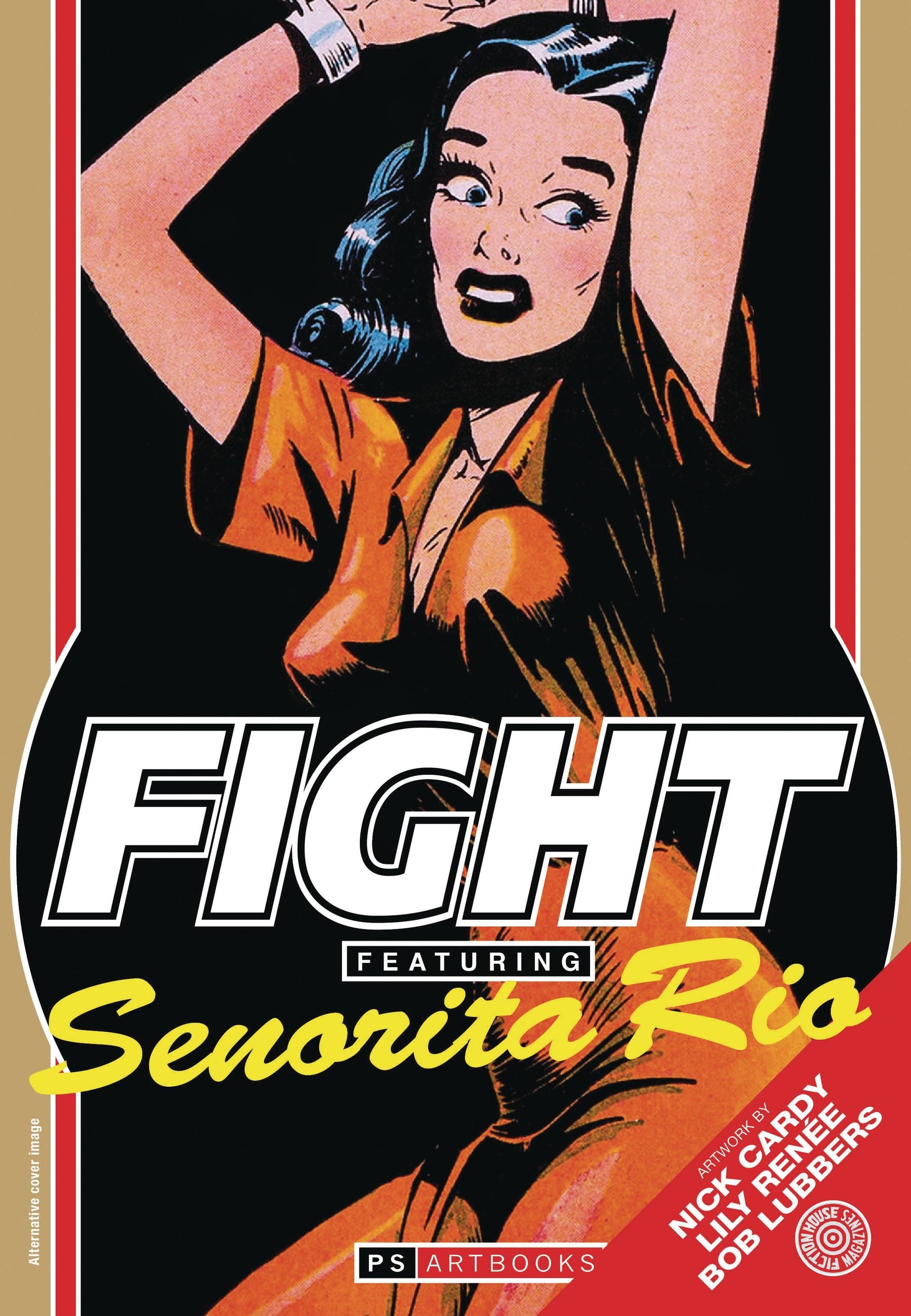FIGHT COMICS FEATURING SENORITA RIO SOFTEE VOL 02 - Third Eye
