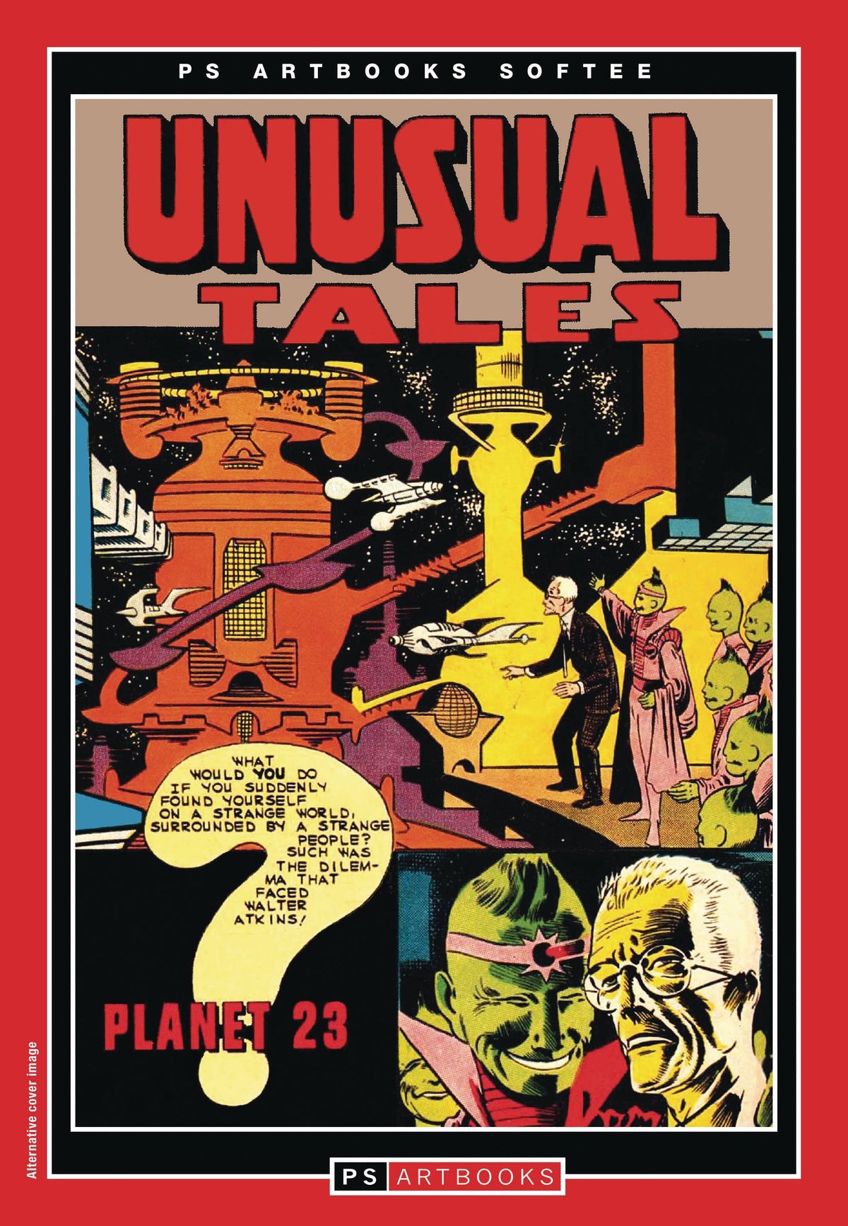 PS ARTBOOKS Graphic Novel Silver Age Classic Unusual Tales Softee Vol 05 9781803940533 JUL221831