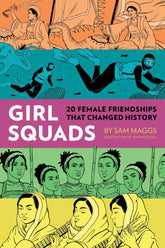 Quirk Books Books Girl Squads: 20 Female Friendships That Changed History HC 9781683690726