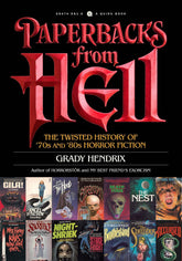Quirk Books Books Paperbacks from Hell: Twisted History of '70s and '80s Horror Fiction 9781594749810