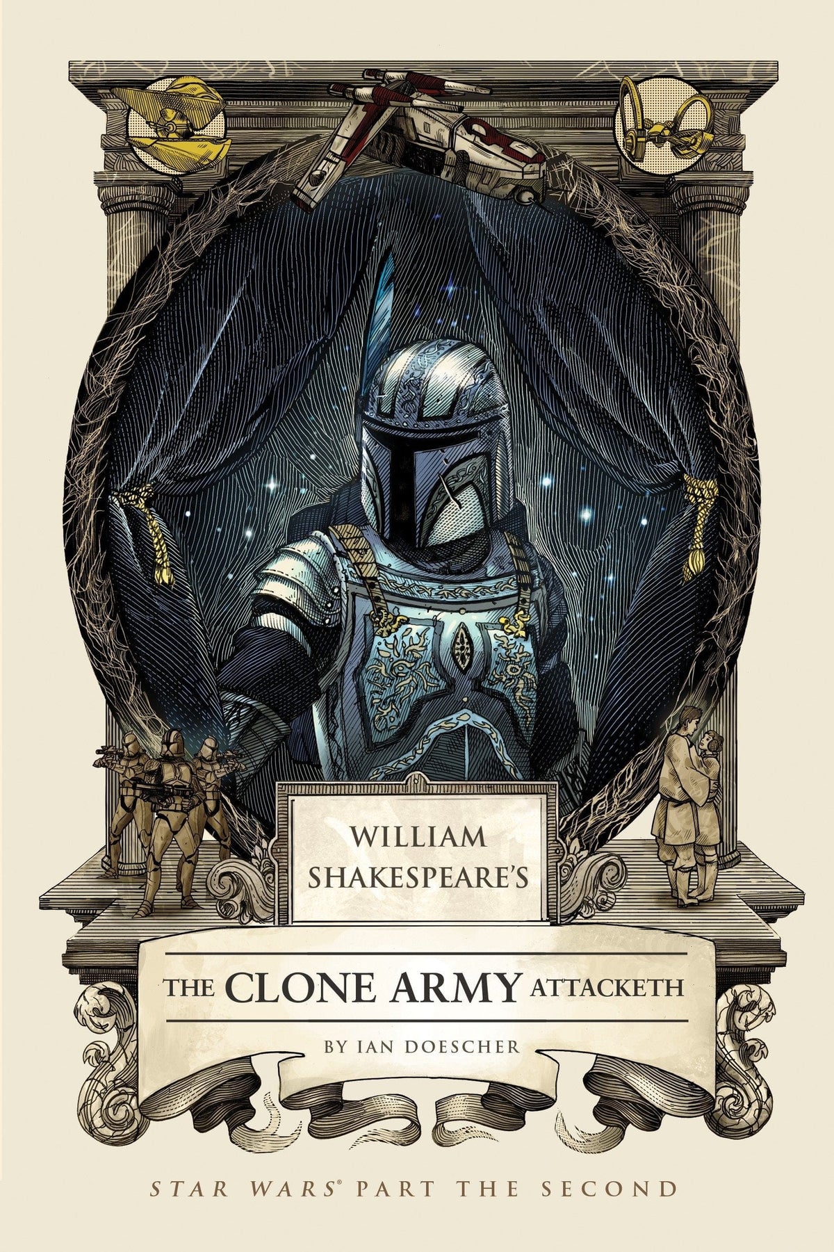 Star Wars by William Shakespeare Vol. 2: Clone Army Attacketh - Third Eye