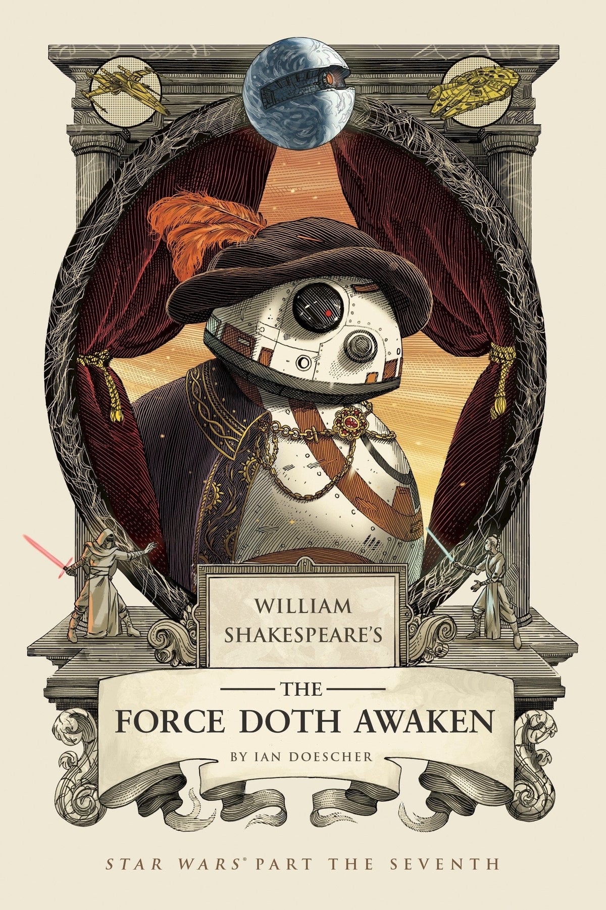 Star Wars by William Shakespeare Vol. 7: Force Doth Awaken HC - Third Eye