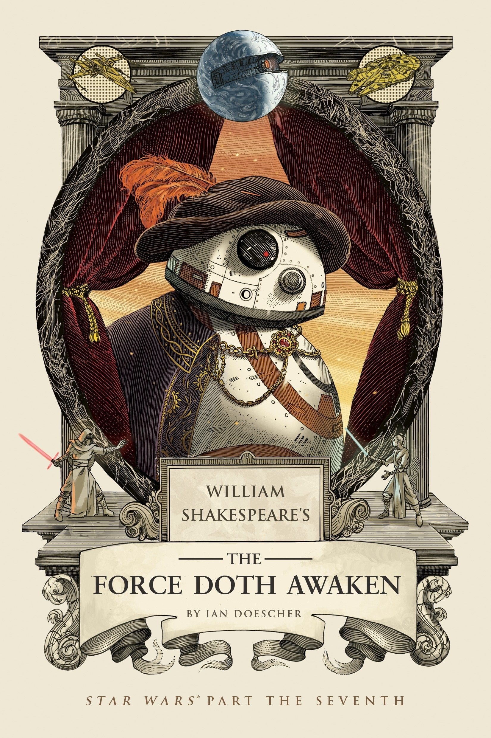 Star Wars by William Shakespeare Vol. 7: Force Doth Awaken HC - Third Eye