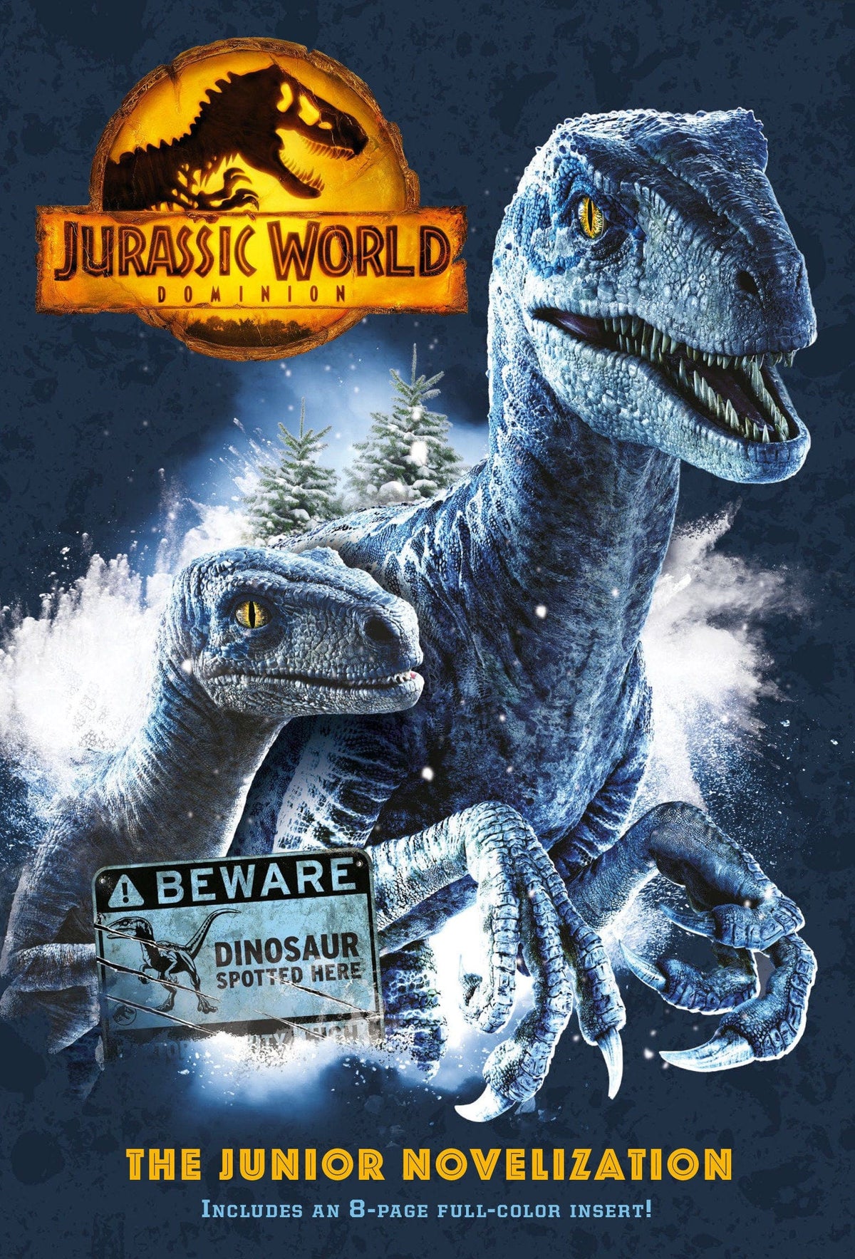 Jurassic World Dominion: Junior Novelization  (Jurassic World Dominion) - Third Eye