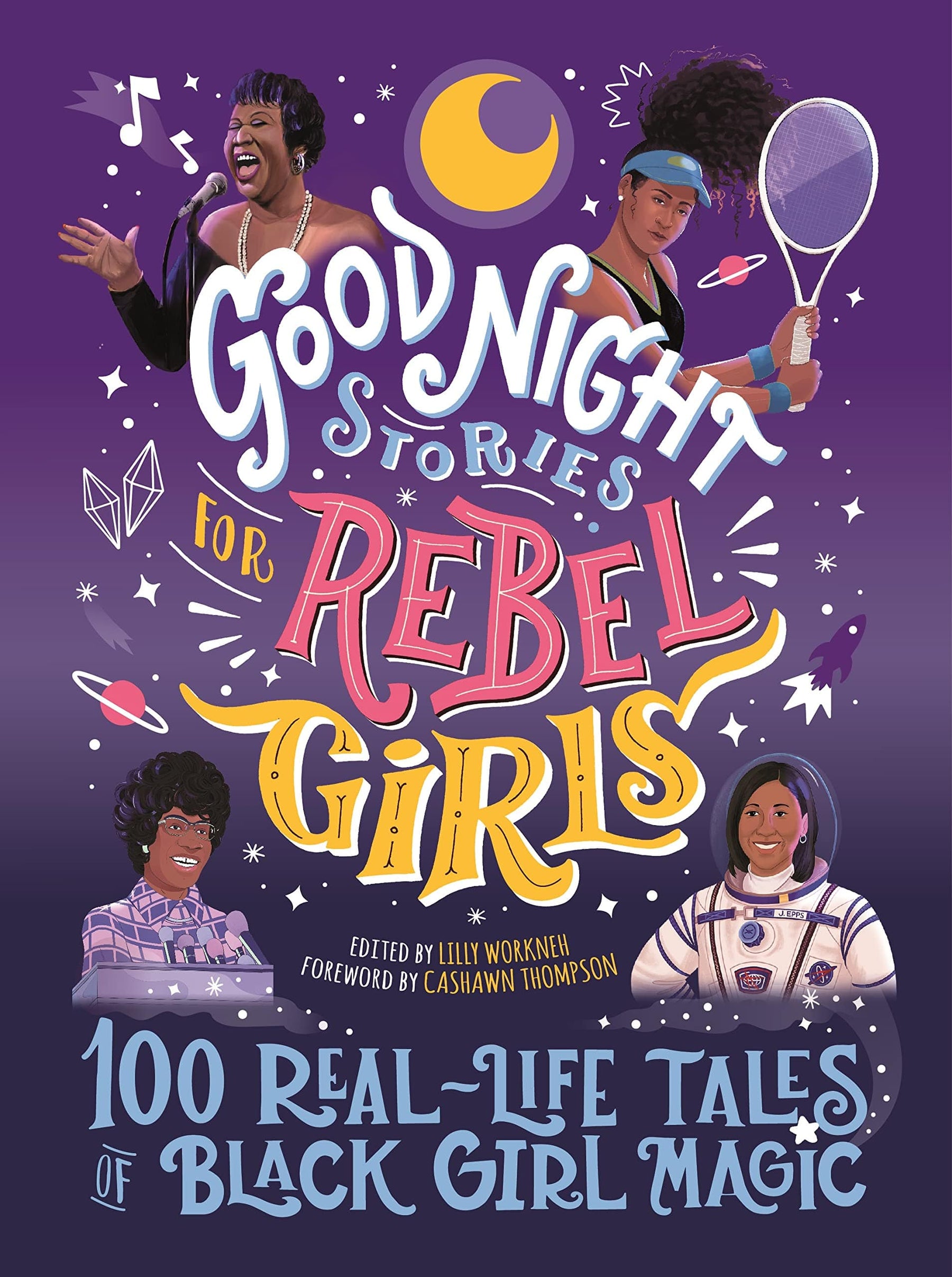 Good Night Stories for Rebel Girls Vol. 4: 100 Real-Life Tales of Black Girl Magic - Third Eye