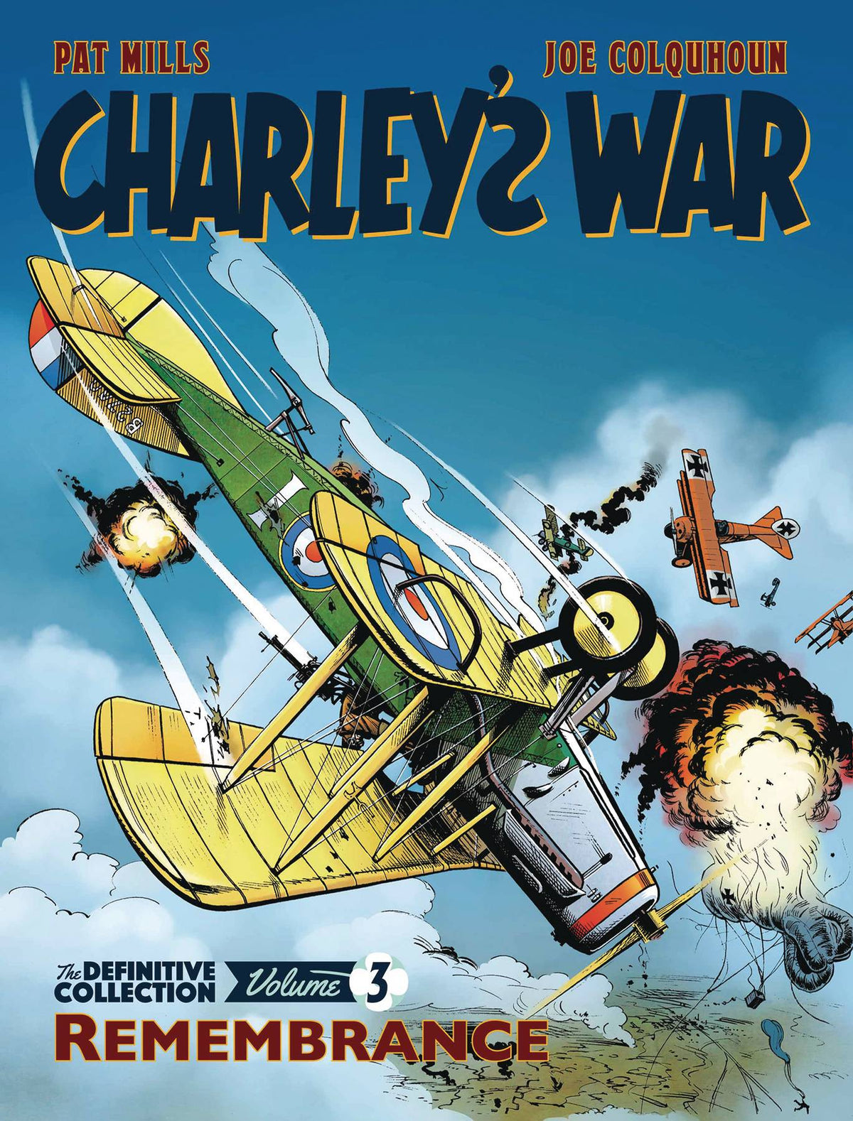 REBELLION / 2000AD Graphic Novel Charleys War Definitve Coll TP Vol 03 Rememberance 9781781086216 APR181718
