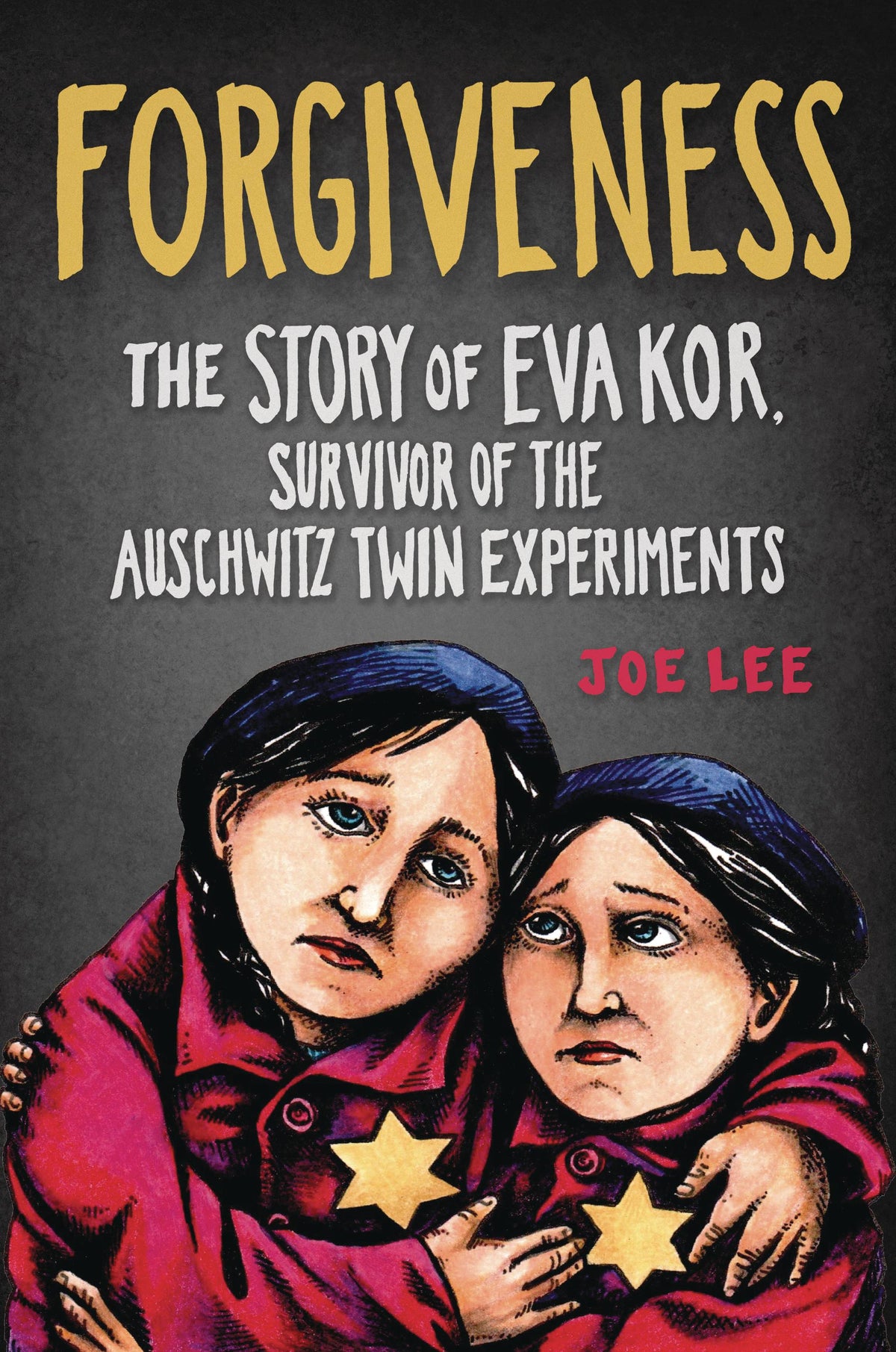 RED LIGHTNING BOOKS Graphic Novel Forgiveness Story Of Eva Kor Survivor Of Auschwitz 9781684351787 AUG211980