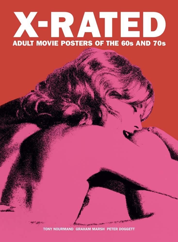 X-Rated: Adult Movie Posters 60s and 70s HC - Third Eye