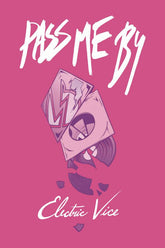 RENEGADE ARTS ENTERTAINMENT Graphic Novel Pass Me By GN Vol 02 (Of 5) Electric Vice (MR) 9781988903859 AUG211981