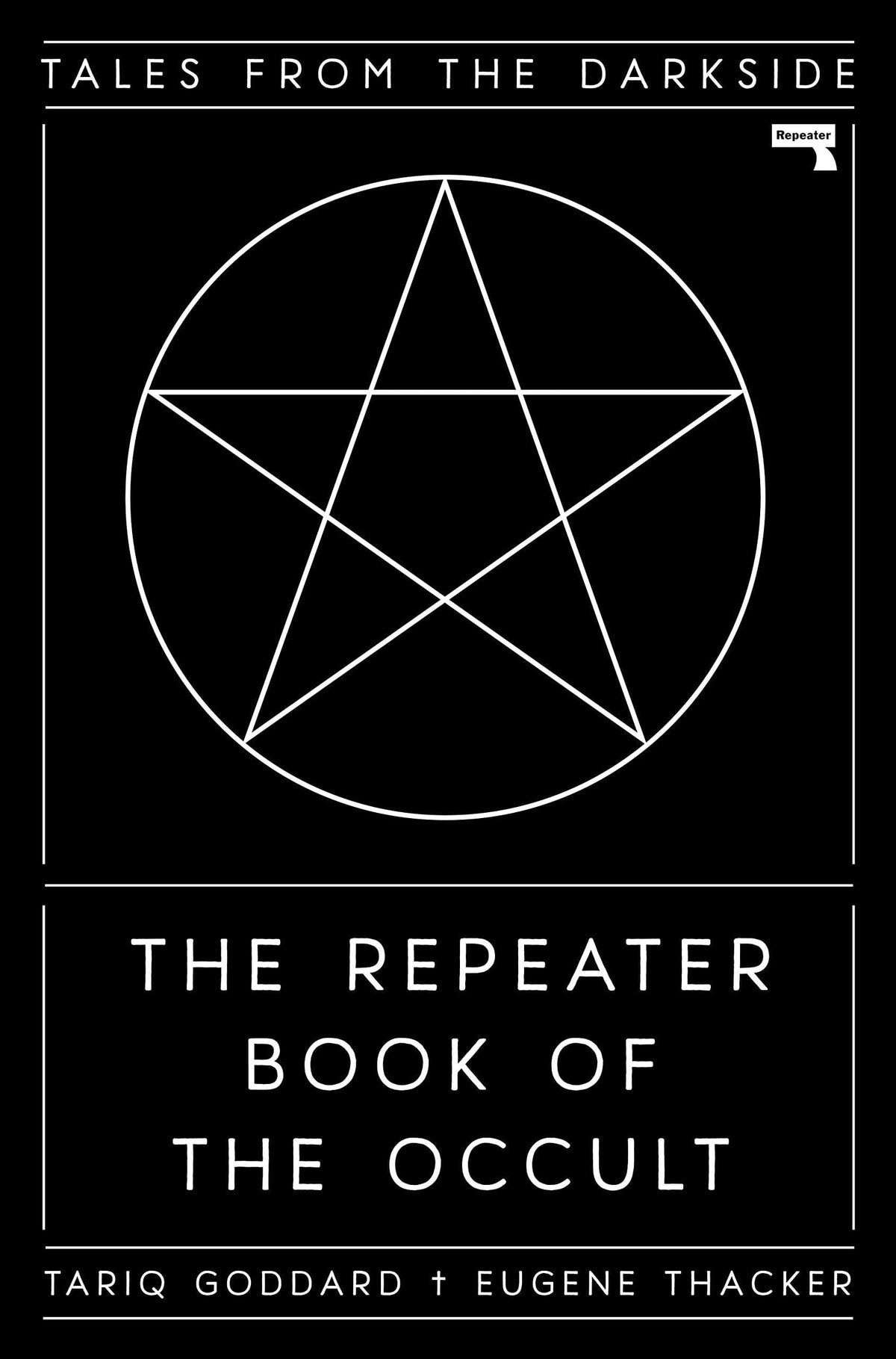 Repeater Books Repeater Book of the Occult: Tales from the Darkside HC 9781913462079