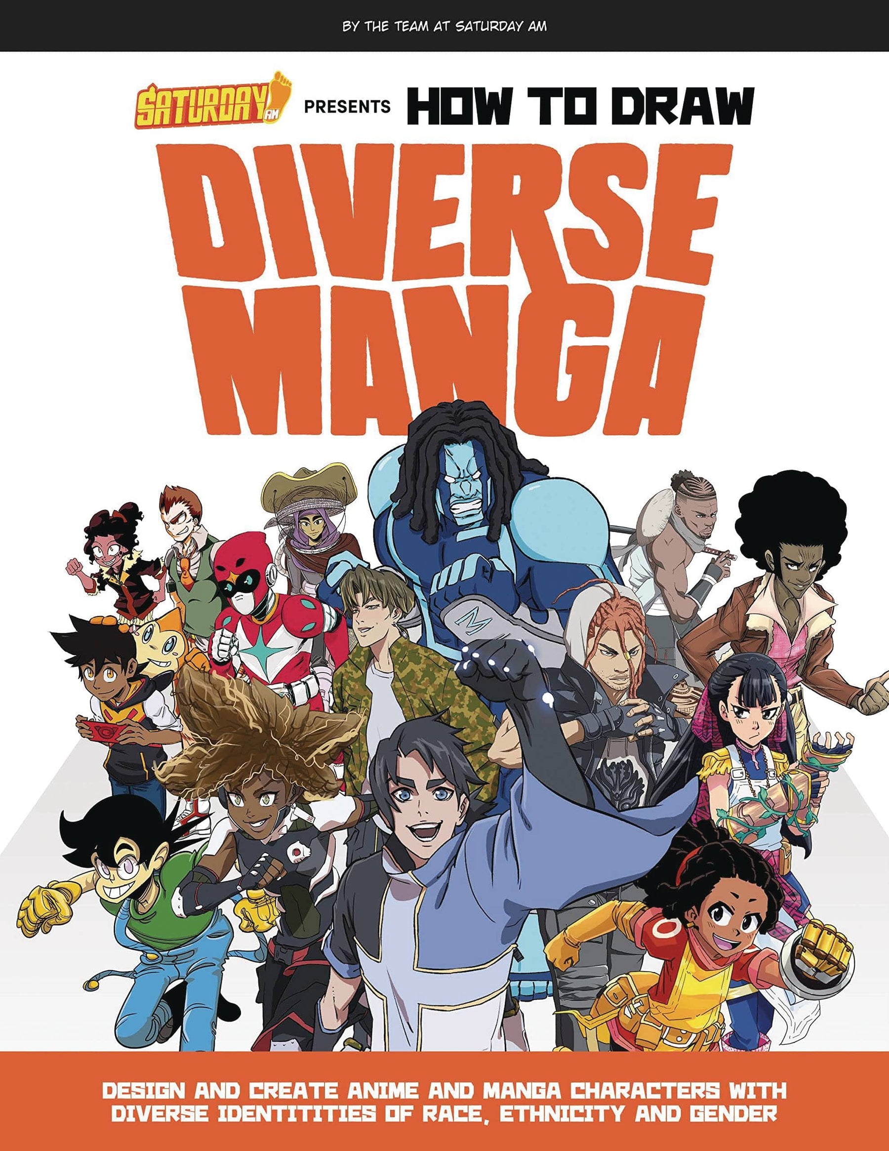 Rockport Publishers Books SATURDAY AM PRESENTS HOW TO DRAW DIVERSE MANGA SC (C: 0-1-2) 9780760375426