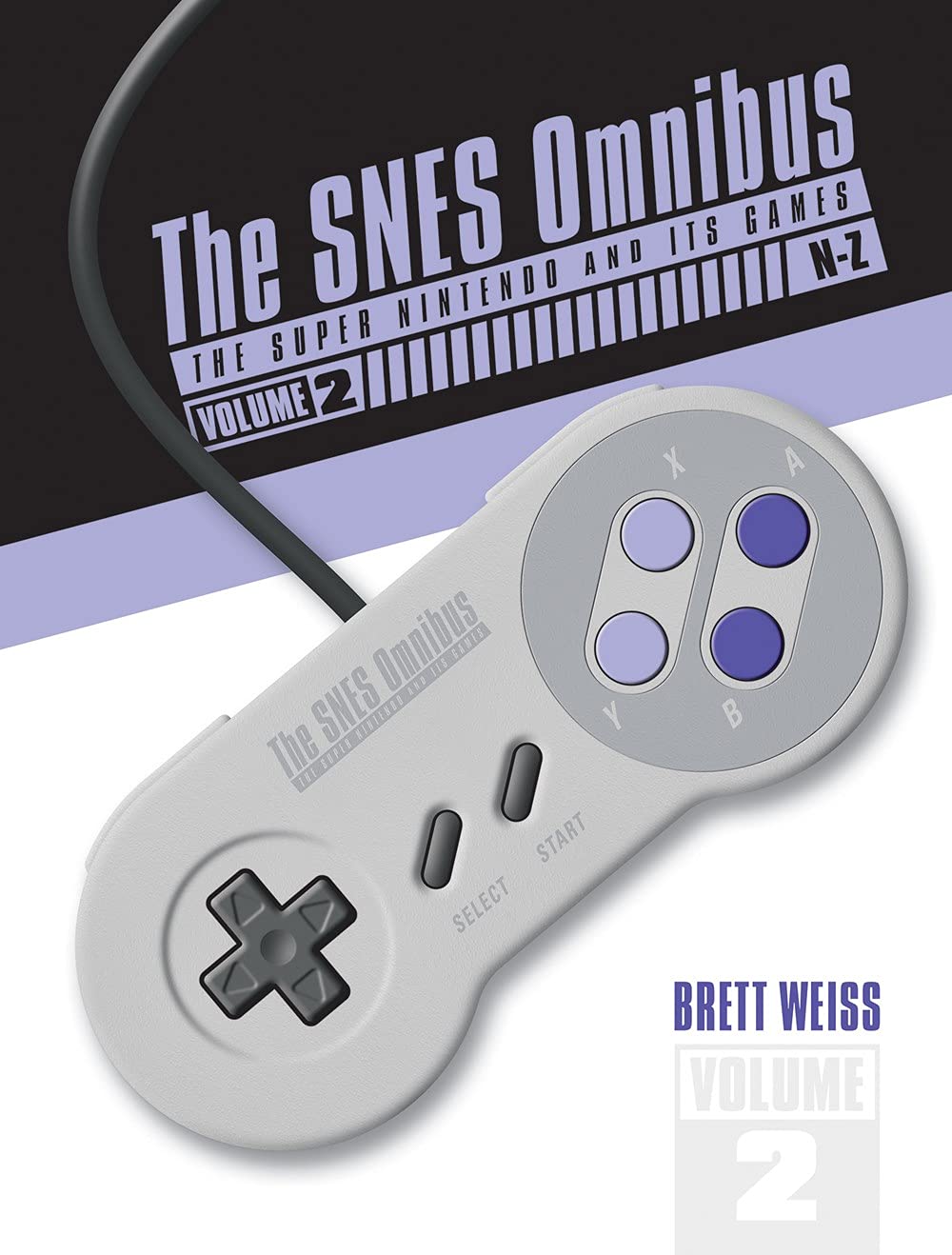 SNES Omnibus: Super Nintendo and Its Games Vol. 2, N-Z HC - Third Eye