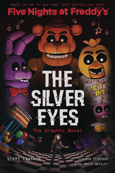 Scholastic Books > Kids FIVE NIGHTS AT FREDDYS GN VOL 01 SILVER EYES (C: 0-1-0) 9781338298482 OCT192048