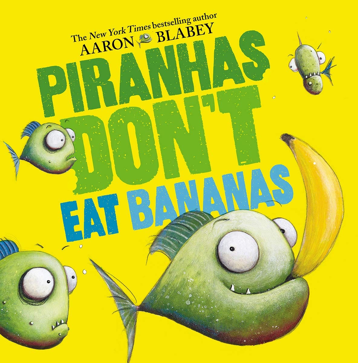 Piranhas Don't Eat Bananas HC - Third Eye