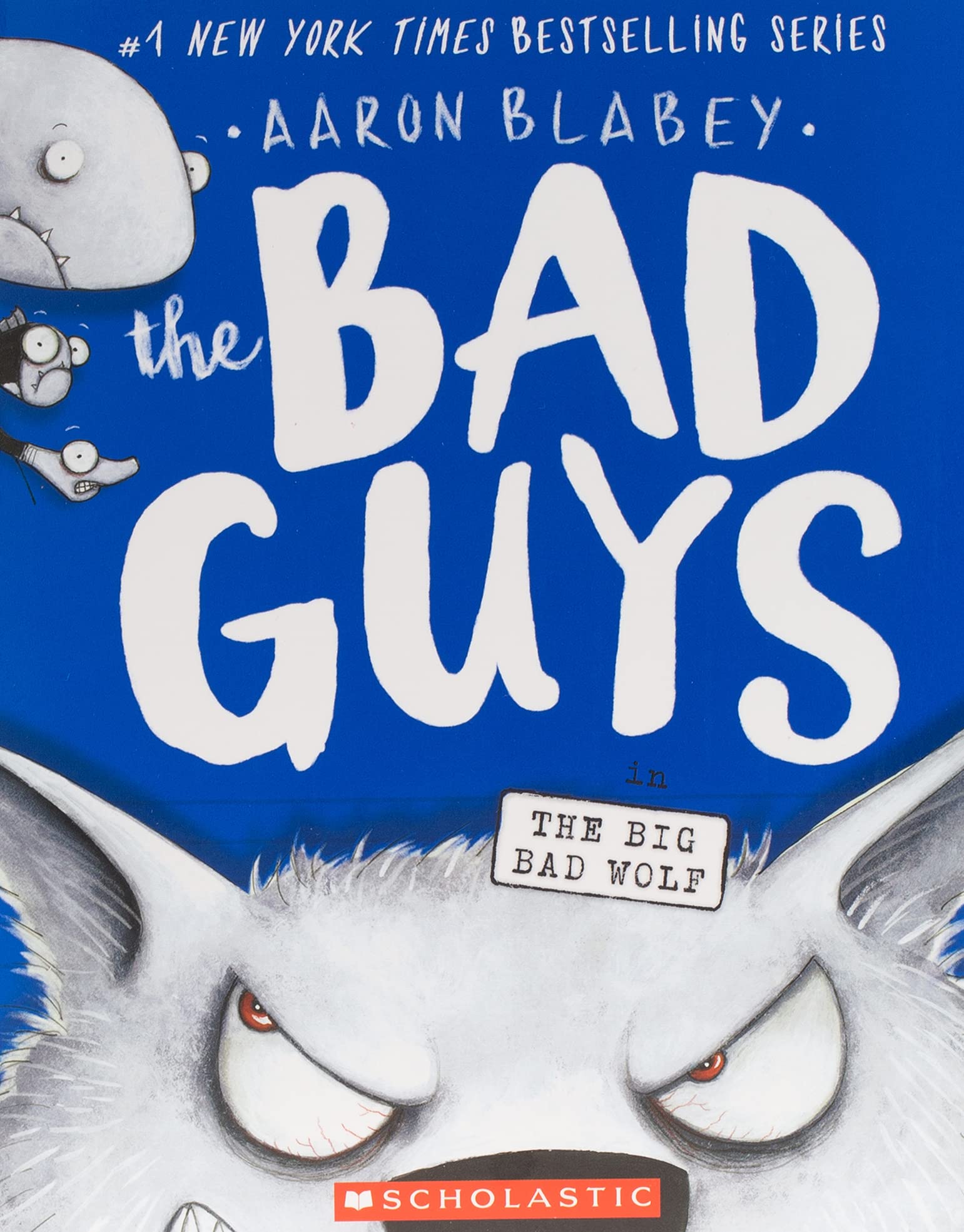 Bad Guys Vol. 9: Big Bad Wolf - Third Eye