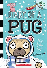 Pug’s Snow Day: A Branches Book