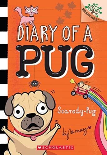 Scaredy-Pug: A Branches Book