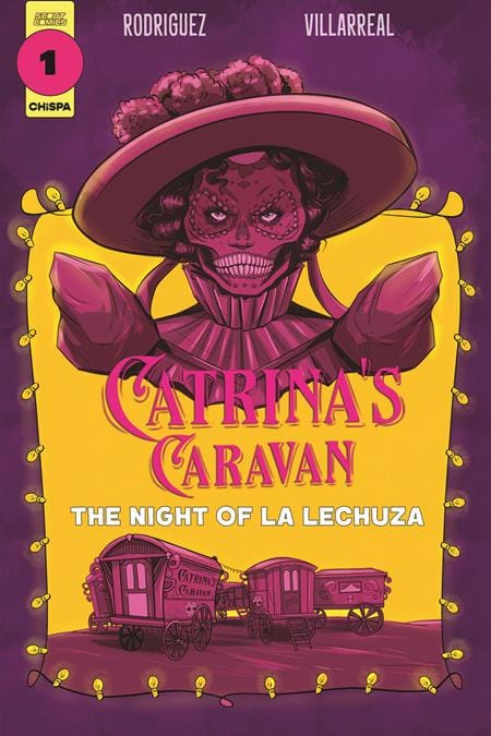 Scout Comics Comic Books CATRINAS CARAVAN #1 CVR A YAZMIN FLORES MONTANEZ 02221170029600111 0323SC328