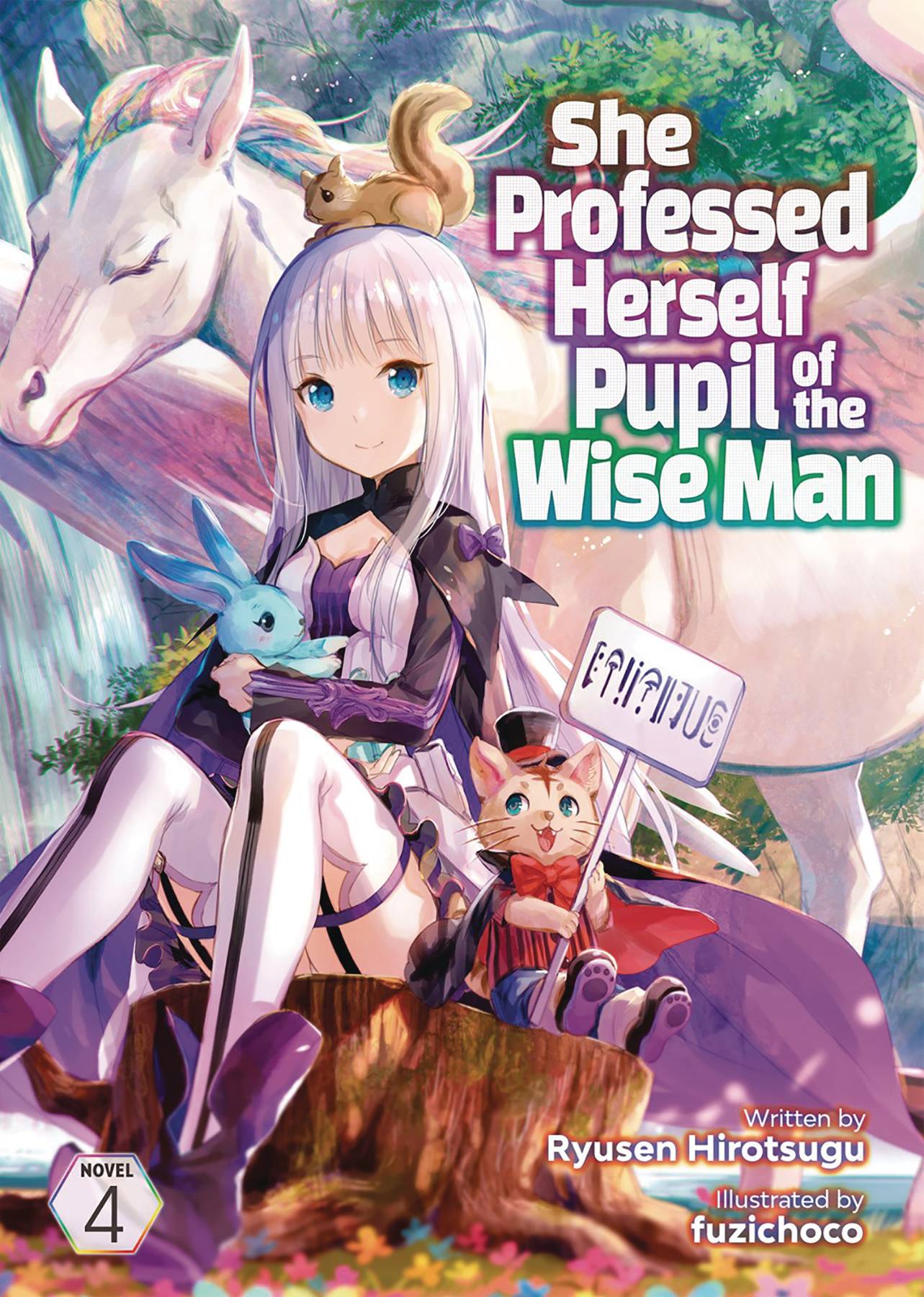 SEVEN SEAS ENT - AIRSHIP Manga She Professed Herself Pupil Of Wise Man Light Novel Vol 04 ( 9781648274701 FEB222013