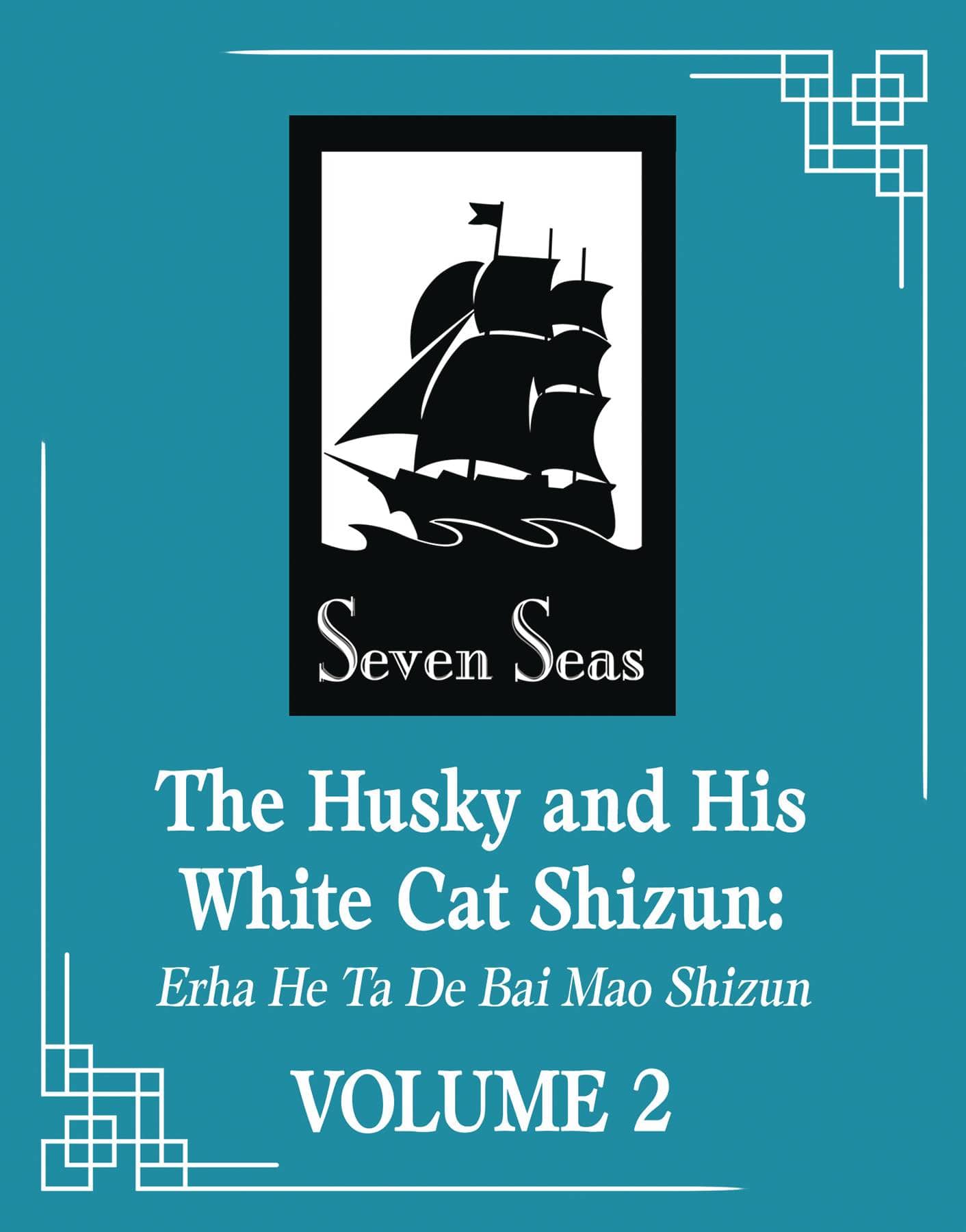 Seven Seas Entertainment Books HUSKY AND HIS WHITE CAT SHIZUN NOVEL VOL 02 9781638589334 AUG222293