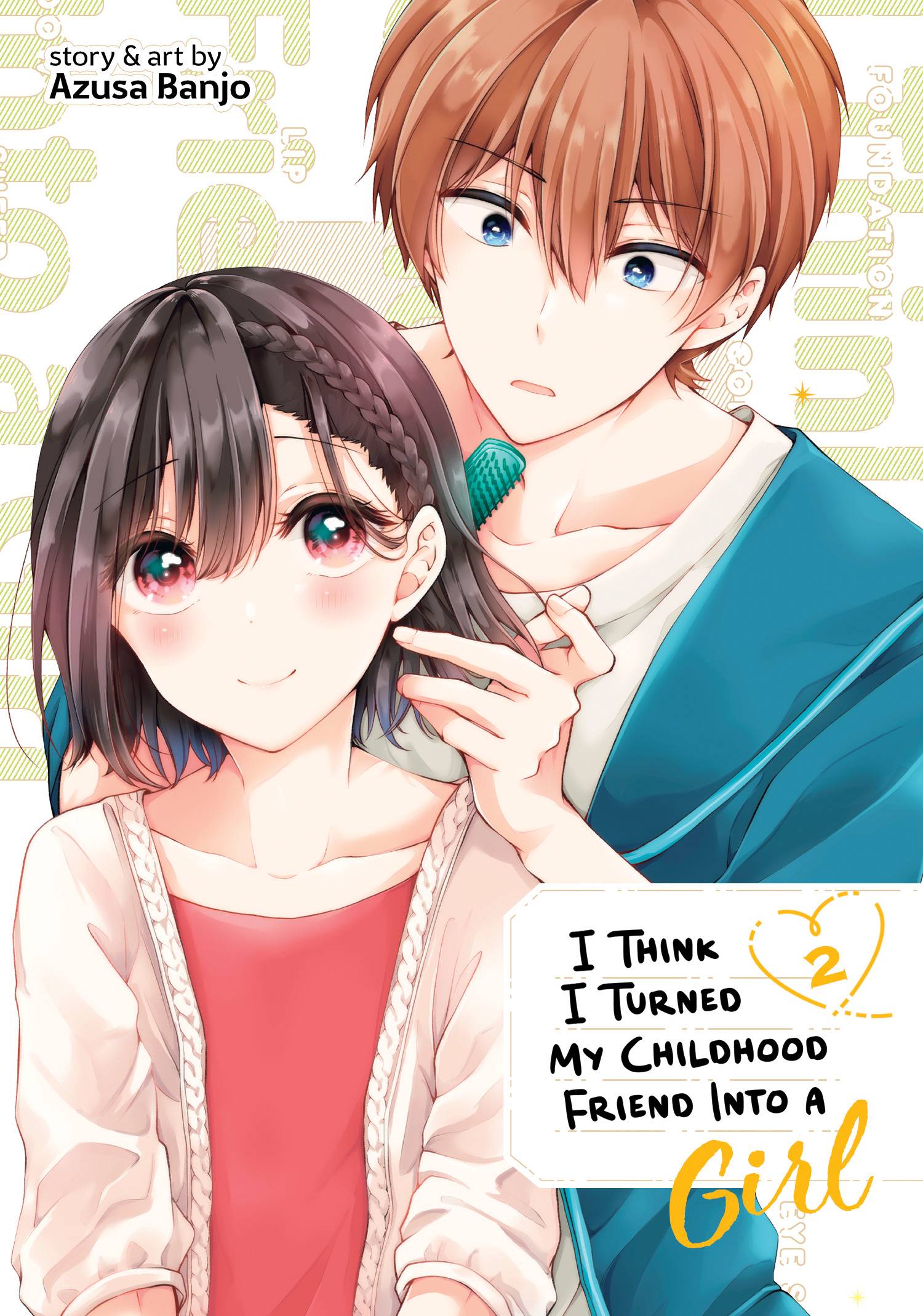 SEVEN SEAS ENTERTAINMENT Manga I Think I Turned My Friend Into A Girl GN Vol 02 9781638586593 JUL222321