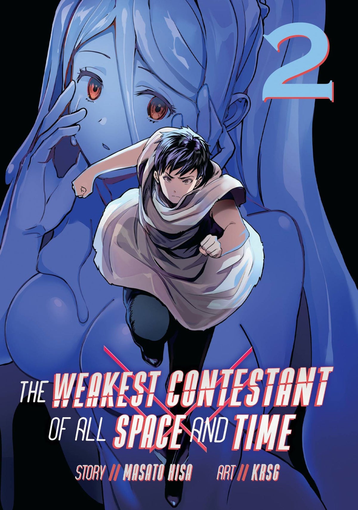 WEAKEST CONTESTANT IN ALL SPACE & TIME GN VOL 02 - Third Eye