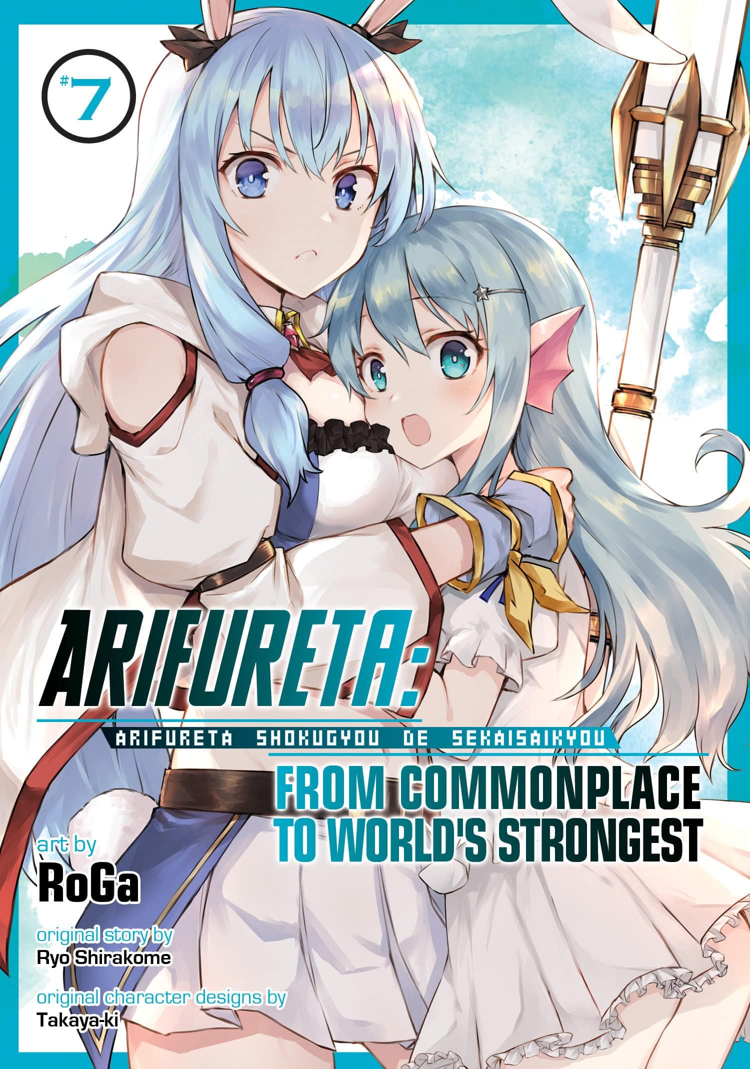 Arifureta: From Commonplace to World's Strongest Vol. 7 - Third Eye