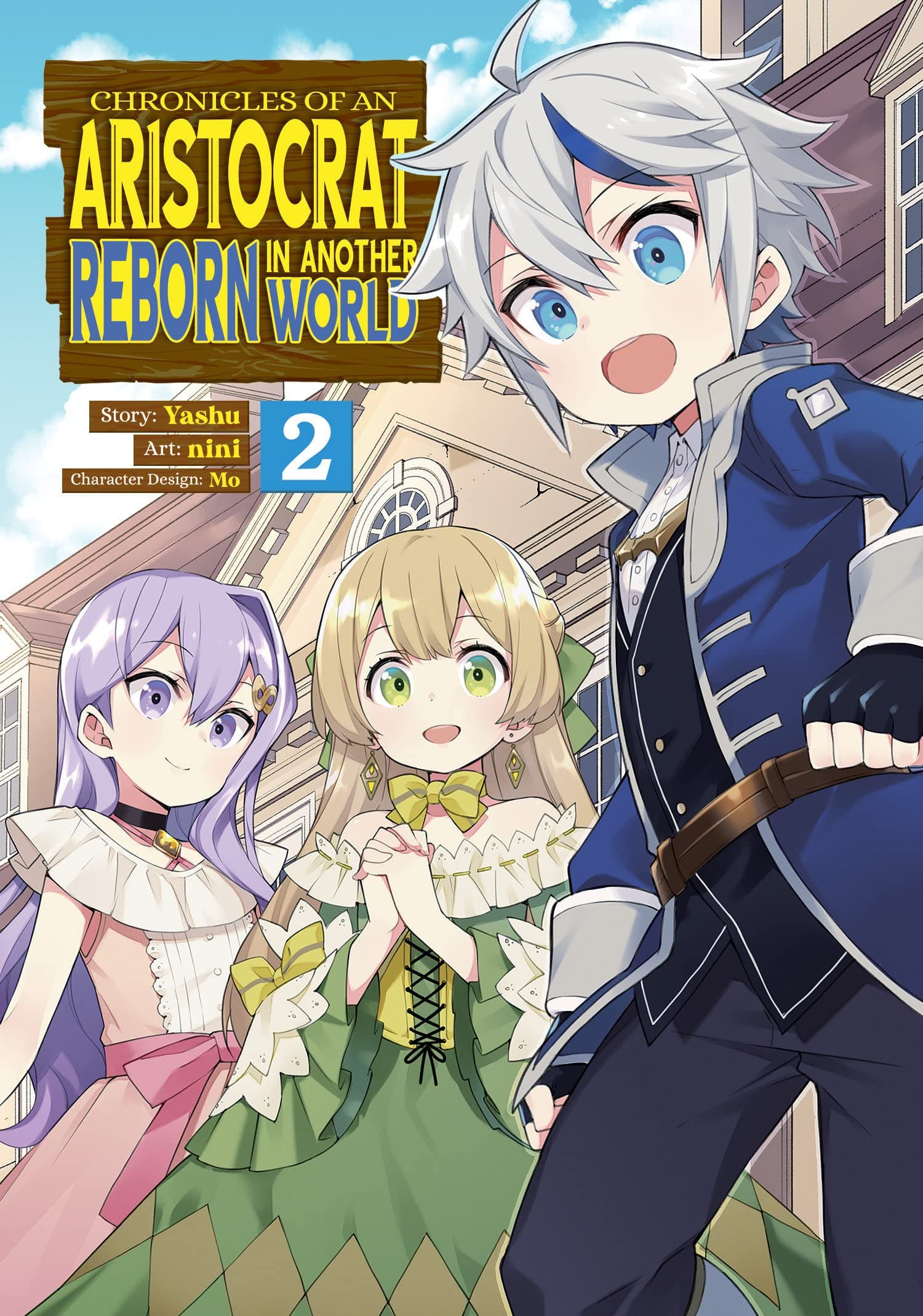 SEVEN SEAS ENTERTAINMENT Manga Chronicles Of Aristocrat Reborn In Another World GN Vol 02 ( 9781648275623 STL204183