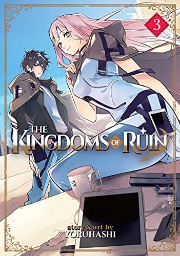 SEVEN SEAS ENTERTAINMENT Manga Kingdoms Of Ruin GN Vol 03 (MR) 9781648272905 JUN212127